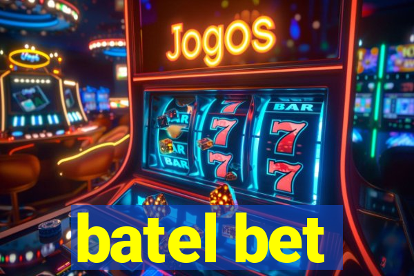 batel bet
